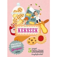 Móra Könyvkiadó Francia konyha - Kekszek gasztronómia