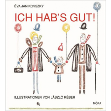 Móra Könyvkiadó Janikovszky Éva - Ich hab's gut! nyelvkönyv, szótár