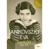 Móra Könyvkiadó Janikovszky Éva - Naplóm, 1938-1944 - Bővített kiadás