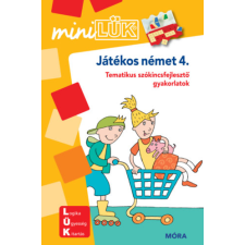 Móra Könyvkiadó Játékos német 4. - Tematikus szókincsfejlesztő gyakorlatok - MiniLÜK füzet kreatív és készségfejlesztő