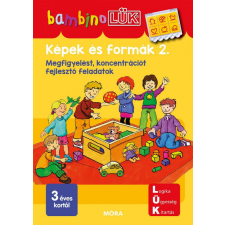 Móra Könyvkiadó - Képek és formák 2. - Megfigyelést, koncentrációt fejlesztő feladatok - Bambino Lük gyermek- és ifjúsági könyv