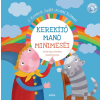Móra Könyvkiadó Kerekítő Manó mini meséi