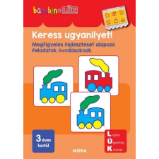 Móra Könyvkiadó Keress ugyanilyet - BambinoLÜK gyermek- és ifjúsági könyv