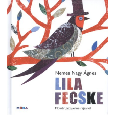 Móra Könyvkiadó Lila fecske gyermek- és ifjúsági könyv