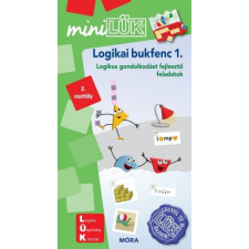 Móra Könyvkiadó - Logikai bukfenc I. - MiniLÜK gyermek- és ifjúsági könyv