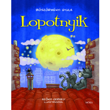 Móra Könyvkiadó Lopotnyik (új kiadás) gyermek- és ifjúsági könyv