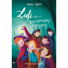 Móra Könyvkiadó Lufi és a boszorkányfarsang regény