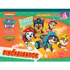 Móra Könyvkiadó Mancs őrjárat - dinókalandok - térbeli mesekönyv gyermek- és ifjúsági könyv