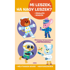 Móra Könyvkiadó Mi leszek, ha nagy leszek? gyermek- és ifjúsági könyv