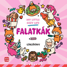 Móra Könyvkiadó My Little Cosy Life - Falatkák. Színezőkönyv gyermek- és ifjúsági könyv