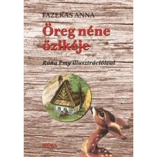Móra Könyvkiadó Öreg néne őzikéje (stancolt) gyermekkönyvek
