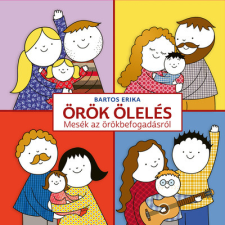 Móra Könyvkiadó Örök ölelés - Mesék az örökbefogadásról gyermek- és ifjúsági könyv