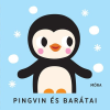Móra Könyvkiadó Pingvin és barátai - Zörgő textilkönyv rágókával
