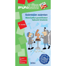 Móra Könyvkiadó Számtalan számtan - Legyél te is LÜK bajnok 4. osztály /MiniLÜK gyermek- és ifjúsági könyv