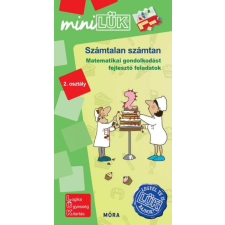 Móra Könyvkiadó Számtalan számtan - Matematikai gondolkodást fejlesztő feladatok - 2.osztály - LDI 564 gyermek- és ifjúsági könyv
