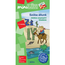 Móra Könyvkiadó Szóba állunk - 3. osztály - Játékos anyanyelvi feladatok - miniLÜK gyermek- és ifjúsági könyv
