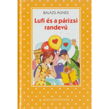 Móra Lufi és a párizsi randevú antikvárium - használt könyv