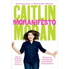  Moranifesto – Caitlin Moran idegen nyelvű könyv