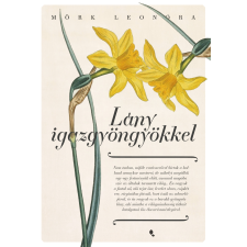 Mörk Leonóra - Lány igazgyöngyökkel egyéb könyv