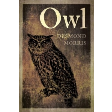  Morris Desmond - Owl – Morris Desmond idegen nyelvű könyv
