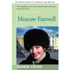  Moscow Farewell – George Feifer idegen nyelvű könyv