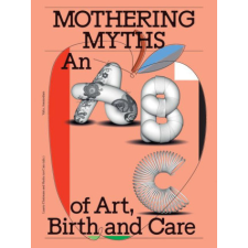  MOTHERING MYTHS – CLUITMANS LAURIE idegen nyelvű könyv
