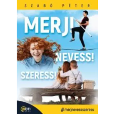 Motibooks (Guruló Egyetem) Merj! Nevess! Szeress! egyéb e-könyv
