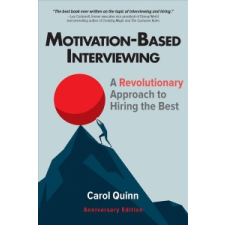 Motivation-based Interviewing – Carol Quinn idegen nyelvű könyv