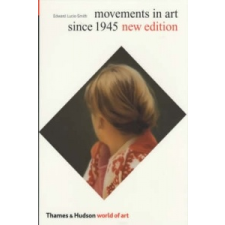  Movements in Art Since 1945 – Edward Lucie-Smith idegen nyelvű könyv