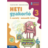 Mozaik Kiadó Heti gyakorló 3. osztály II. félév - Matematika, magyar és környezetismeret feladatok