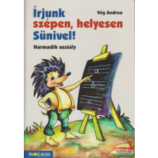 Mozaik Kiadó Írjunk szépen, helyesen Sünivel! 3. tankönyv