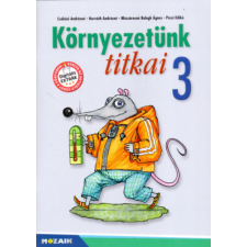 Mozaik Kiadó Környezetünk titkai 3. osztály - MS-1431U tankönyv