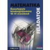 Mozaik Kiadó Matematika összefoglaló feladatgyűjtemény 10-14 éveseknek