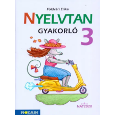 Mozaik Kiadó Nyelvtan gyakorló 3. osztály (új) tankönyv