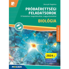 Mozaik Kiadó Próbaérettségi feladatsorok - Biológia - középszint - 2024-től érvényes követelmények, MS-3167U tankönyv