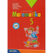 Mozaik Kiadó Sokszínű matematika tankönyv 5. osztály tankönyv