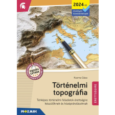 Mozaik Kiadó Történelmi topográfia tankönyv