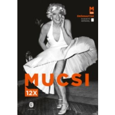 Mucsi Zoltán Mucsi 12x irodalom