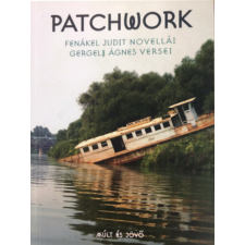 Múlt és Jövő Alapítvány Patchwork irodalom