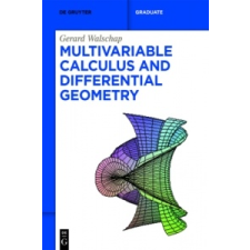 Multivariable Calculus and Differential Geometry – Gerard Walschap idegen nyelvű könyv