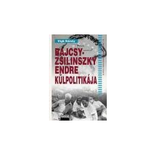 Mundus Bajcsy-Zsilinszky Endre külpolitikája - Vígh Károly ajándékkönyv