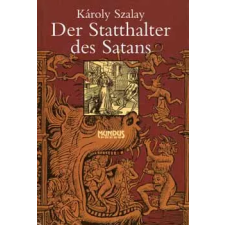 Mundus Kiadó Der Statthalter des Satans antikvárium - használt könyv