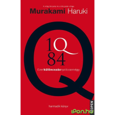  Murakami Haruki - 1Q84 3. - Ezerkülöncszáznyolcvannégy regény