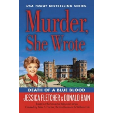  Murder, She Wrote: Death Of A Blue Blood – Jessica Fletcher idegen nyelvű könyv