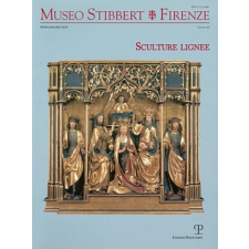 Museo Stibbert Firenze N. 12: Sculture Lignee – Kirsten Aschengreen Piacenti idegen nyelvű könyv