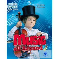 Music All Around (Explore Our World) Reader With Digibook Application idegen nyelvű könyv