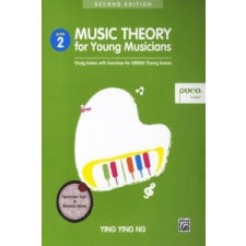 Music Theory for Young Musicians - Grade 2 – Ying NG Ying idegen nyelvű könyv