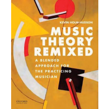 MUSIC THEORY REMIXED – Kevin Holm-Hudson idegen nyelvű könyv