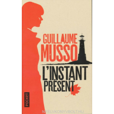 MUSSO:L'INSTANT PRÉSENT regény
