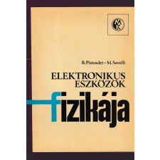 Műszaki Elektronikus eszközök fizikája antikvárium - használt könyv